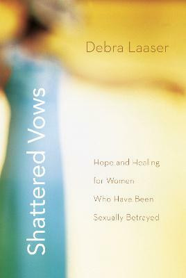 Shattered Vows(English, Paperback, Laaser Debra)