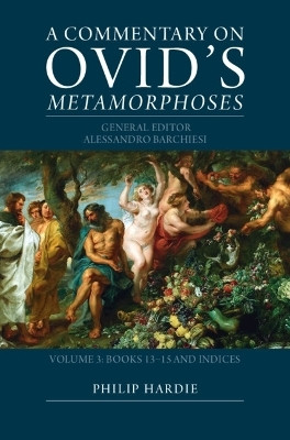 A Commentary on Ovid's Metamorphoses: Volume 3, Books 13-15 and Indices(English, Hardcover, unknown)