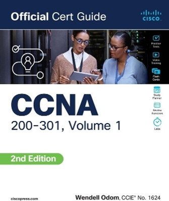 CCNA 200-301 Official Cert Guide, Volume 1(English, Paperback, Odom Wendell)