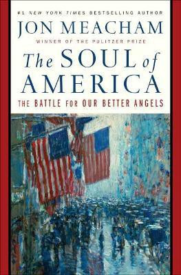 The Soul of America(English, Hardcover, Meacham Jon)