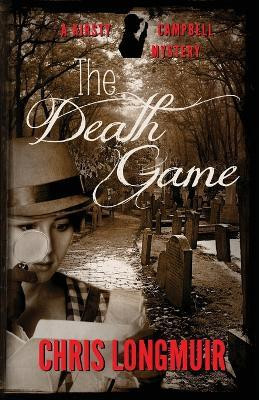 The Death Game(English, Paperback, Longmuir Chris)
