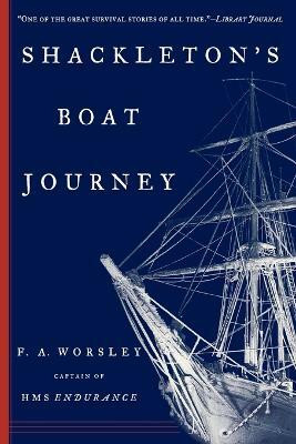 Shackleton's Boat Journey(English, Paperback, Worsley Frank Arthur)
