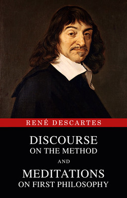 Discourse on the Method and Meditations on First Philosophy(English, Paperback, Descartes Rene)