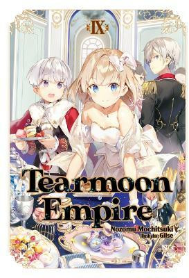 Tearmoon Empire: Volume 9 (Light Novel)(English, Paperback, Teng David)
