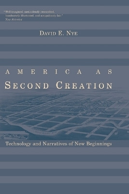 America as Second Creation(English, Paperback, Nye David E.)