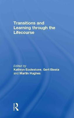 Transitions and Learning through the Lifecourse(English, Hardcover, unknown)