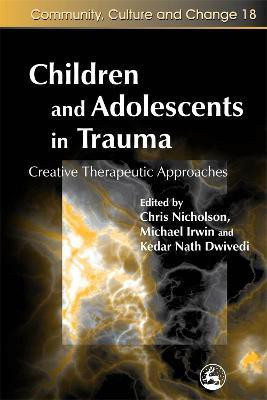 Children and Adolescents in Trauma(English, Electronic book text, Dwivedi Kedar Nath)