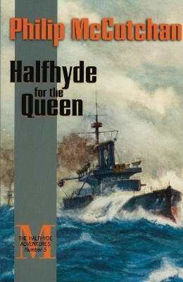 Halfhyde for the Queen(English, Paperback, McCutchan Philip)