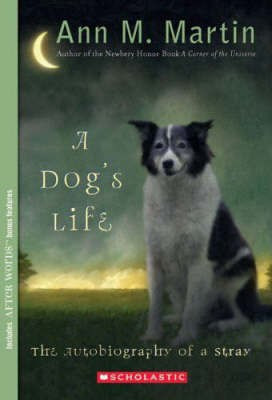 DOGS LIFE THE AUTOBIOGRAPHY OF A STRAY(English, Book, MARTIN ANN)