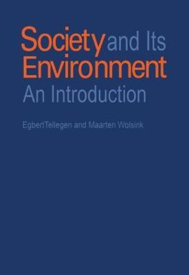 Society and Its Environment(English, Hardcover, Tellegen Egbert)