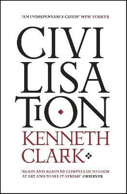 Civilisation(English, Paperback, Clark Kenneth)