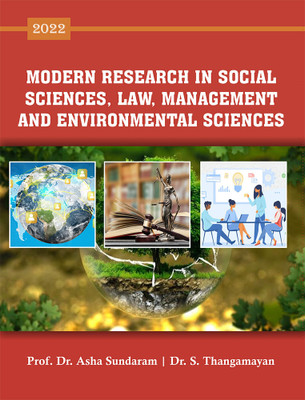 MODERN RESEARCH IN SOCIAL SCIENCES, LAW, MANAGEMENT AND ENVIRONMENTAL SCIENCES(Paperback, Prof. Dr. Asha Sundaram, Dr. S. Thangamayan)