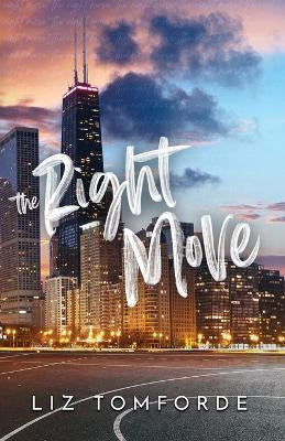 The Right Move(English, Paperback, Tomforde Liz)