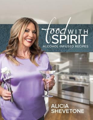 Food With Spirit(English, Hardcover, Shevetone Alicia)