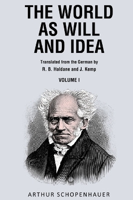 The World as Will and Idea, Vol. 1(Paperback, Arthur Schopenhauer)