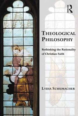 Theological Philosophy(English, Hardcover, Schumacher Lydia)