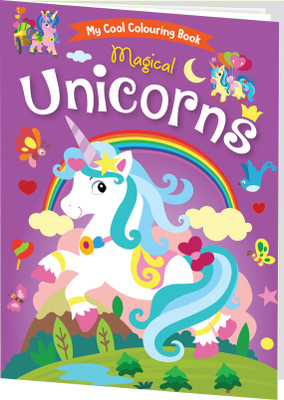Magical Unicorns My Cool Colouring Book 128pp (Edition01)  - Jumbo Copy Colouring - Practice Drawing, Painting and Colouring with Reference for Kids(English, Hardcover, unknown)