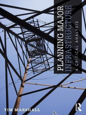 Planning Major Infrastructure(English, Electronic book text, Marshall Tim)