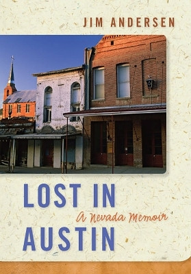 Lost in Austin(English, Paperback, University of Nevada Press)