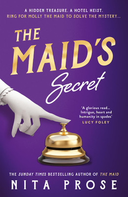 The Maid’s Secret : A Molly the Maid mystery (3)(Paperback, Nita Prose)