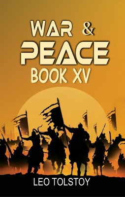 War And Peace Book XV(Hardcover, Leo Tolstoy)