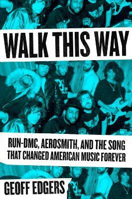 Walk This Way(English, Hardcover, Edgers Geoff)