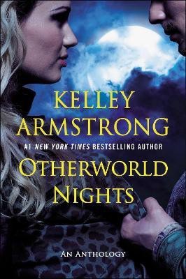 Otherworld Nights(English, Paperback, Armstrong Kelley)