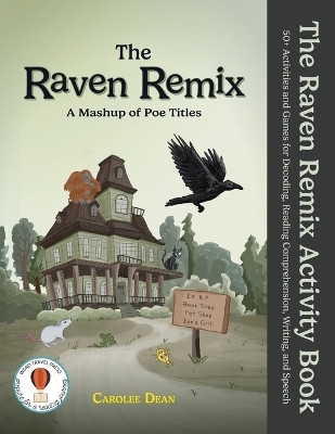 The Raven Remix Activity Book(English, Paperback, Dean Carolee)