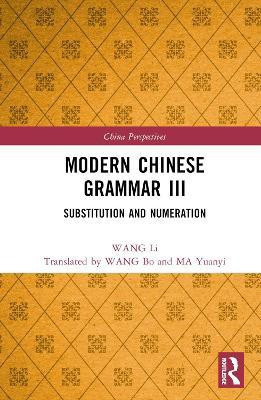Modern Chinese Grammar III(English, Hardcover, Li WANG)