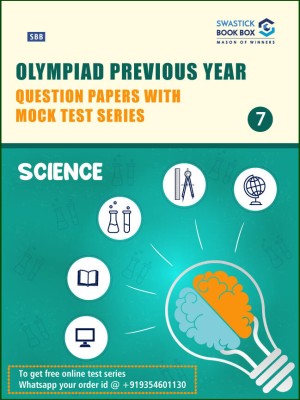 Olympiad Previous Year Question Papers and Mock Test Series For Class 7 - Science [7 Years] [2017-2023](Perfect Binding, Swastick Book Box)