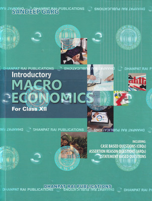 Introductory Macro Economics for Class 12th  - 12 Introductory Macroeconomics Sandeep Grag 2025-26 with 2 Disc(English, Paperback, Garg Sandeep)