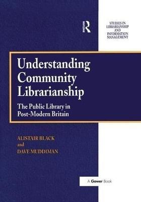 Understanding Community Librarianship(English, Paperback, Black Alistair)