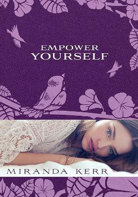 Empower Yourself(English, Paperback, Kerr Miranda)
