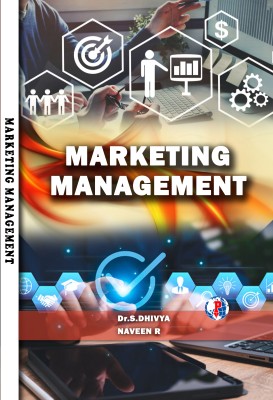 MARKETING MANAGEMENT(Paperback, Dr.S.DHIVYA, Mr. NAVEEN R)