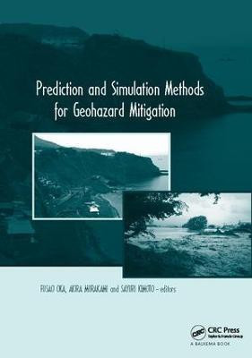 Prediction and Simulation Methods for Geohazard Mitigation(English, Paperback, unknown)