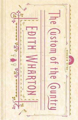 The Custom of the Country(English, Hardcover, Wharton Edith)