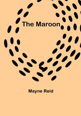 The Maroon(English, Paperback, Reid Mayne)