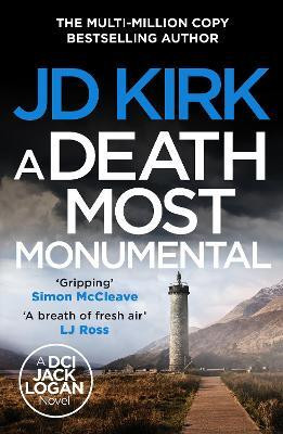 A Death Most Monumental(English, Paperback, Kirk JD)