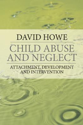 Child Abuse and Neglect(English, Electronic book text, Howe David)