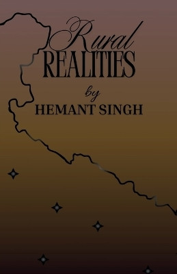RURAL REALITIES(English, Paperback, Hemant Singh)
