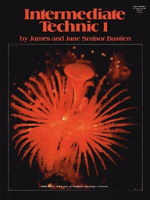 Intermediate Technic Level 1(English, Sheet music, Bastien James)