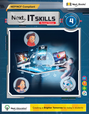 IT Skills - Level 4 -NEP 2020 Compliant-Revised(Paperback, Next Education)