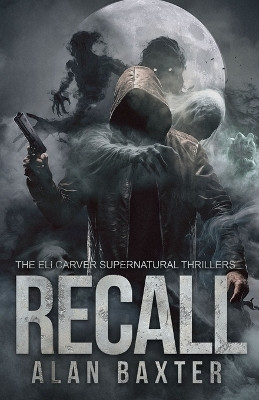 Recall(English, Paperback, Baxter Alan)