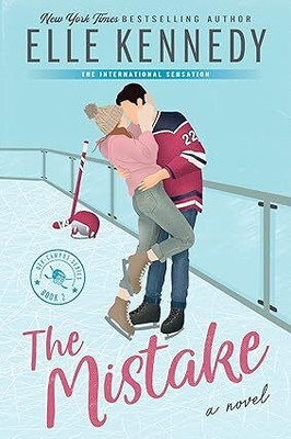 The Mistake(Paperback, Elle Kennedy)