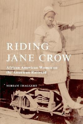 Riding Jane Crow(English, Electronic book text, Thaggert Miriam)