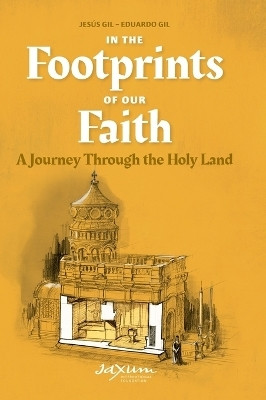 In the Footprints of Our Faith(English, Hardcover, Gil Jesus)