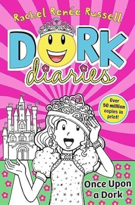 Dork Diaries: Once Upon a Dork(Paperback, RACHEL RENEE RUSSELL)