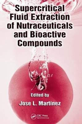 Supercritical Fluid Extraction of Nutraceuticals and Bioactive Compounds(English, Electronic book text, unknown)