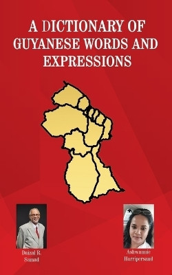 A Dictionary of Guyanese Words and Expressions(English, Paperback, Samad Daizal R)