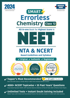 Smart Errorless Chemistry NEET Class 12 (2024) - NCERT Based | 4000+ NCERT & New Pattern Questions | 35 Past Years Papers | Free E-Book, Mind-maps & App(Paperback, UNIVERSAL BOOKS) Smart Errorless Chemistry NEET Class 12 (2024) - NCERT Based | 4000+ NCERT & New Pattern Questions | 35 Past Years Papers | Free E-Book, Mind-maps & App(Paperback, UNIVERSAL BOOKS)